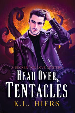 Head Over Tentacles (Sucker for Love Mysteries #3)