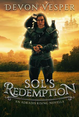 Sol's Redemption: Reunited #2 by Devon Vesper