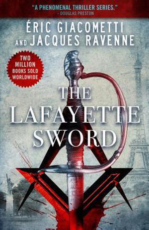 The Lafayette Sword (Antoine Marcas #4)