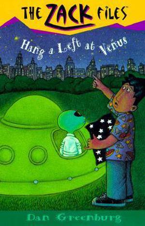 Hang a Left at Venus (Zack Files #15)