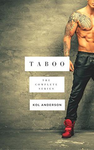 Taboo: the Complete Series (Taboo #1-5)