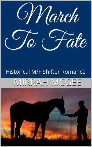 March to Fate by Mirrah McGee