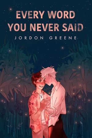 Every Word You Never Said (Noahverse #3)