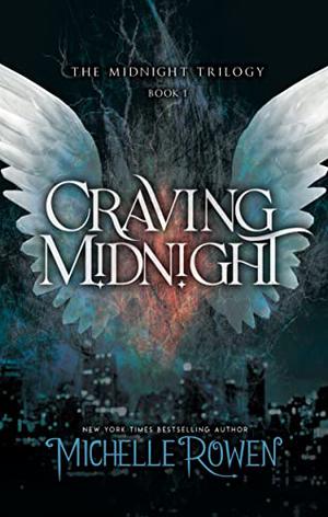 Craving Midnight by Michelle Rowen