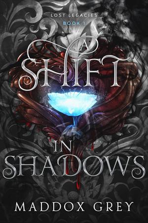 A Shift in Shadows (Lost Legacies #1)