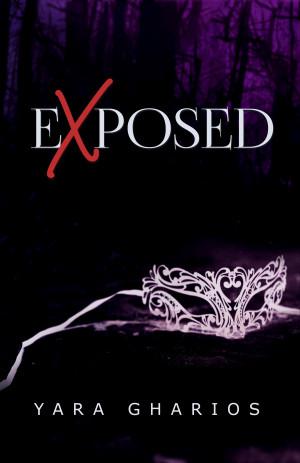EXposed by Yara Gharios