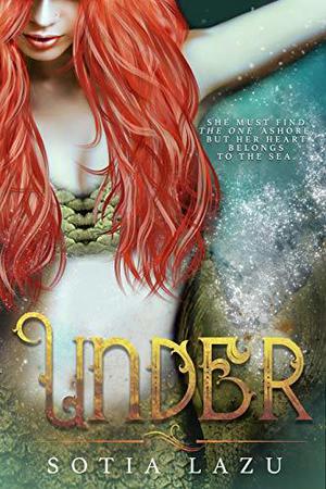 Under by Sotia Lazu