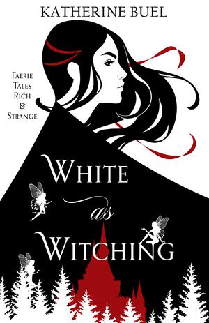 White as Witching by Katherine Buel