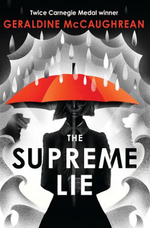 The Supreme Lie by Geraldine McCaughrean