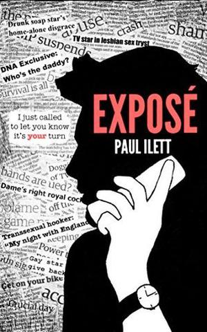 Exposé by Paul Ilett