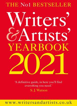 Writers' & Artists' Yearbook 2021 by S.J. Watson