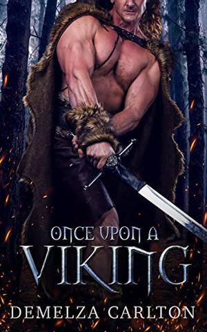 Once Upon a Viking (Romance a Medieval Fairytale #8-10)