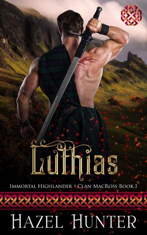 Luthias : A Scottish Time Travel Romance by Hazel Hunter