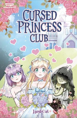Cursed Princess Club Volume One: A WEBTOON Unscrolled Graphic Novel (Cursed Princess Club #1)