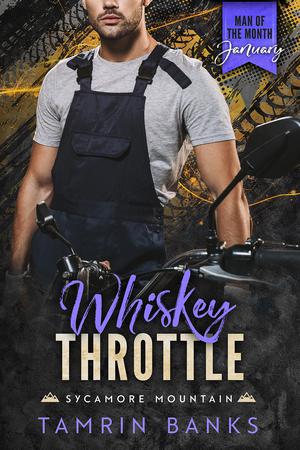 Whiskey Throttle (Sycamore Mountain #1)