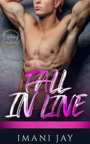 Fall In Line (O'Malley Family #1)
