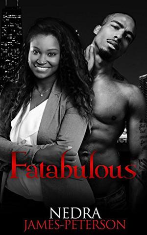 Fatabulous by Nedra James-Peterson