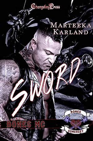 Sword (Bones MC #3)