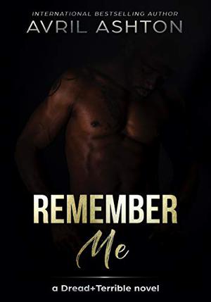 Remember Me by Avril Ashton