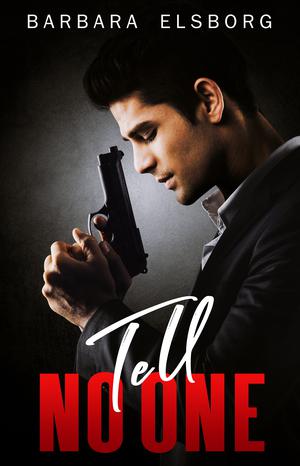 Tell No One by Barbara Elsborg