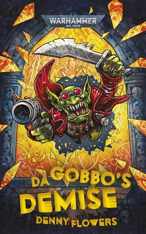 Da Gobbo's Demise by Denny Flowers