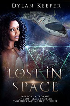 Lost in Space by Dylan Keefer