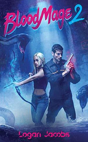 Blood Mage 2 (Blood Mage #2)