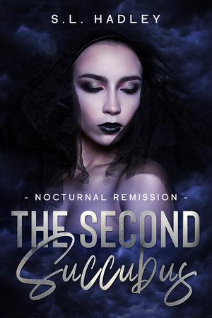 The Second Succubus (Nocturnal Remission #2)