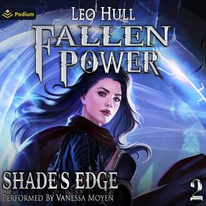 Shade's Edge (Fallen Power #2)