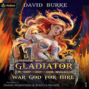 Gladiator (War God for Hire #1)