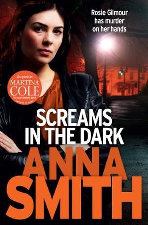 Screams in the Dark by Anna Smith