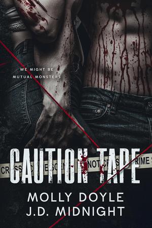 Caution Tape by Molly Doyle, J.D. Midnight