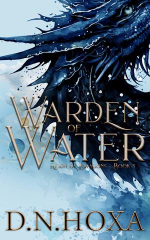 Warden of Water by D.N. Hoxa
