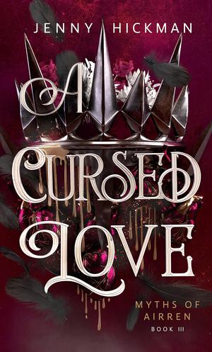 A Cursed Love (Myths of Airren #3)