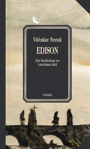 Edison by Vítězslav Nezval