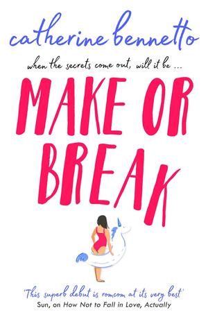 Make or Break by Catherine Bennetto