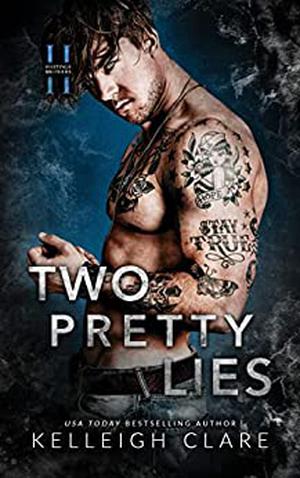 Two Pretty Lies by Kelleigh L. Clare