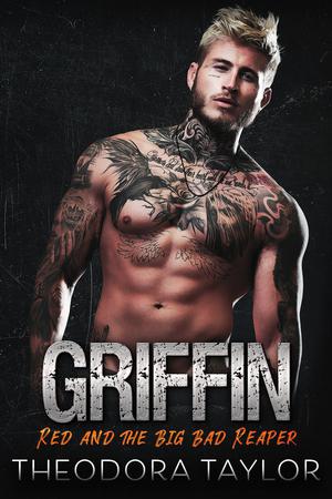 Griffin: Red and the Big Bad Reaper (Ruthless MC #3)