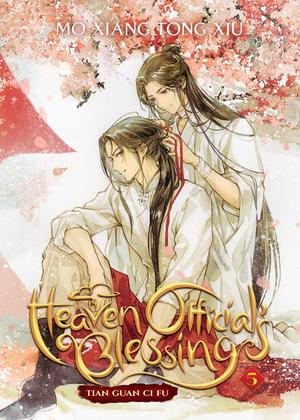 Heaven Official's Blessing: Tian Guan Ci Fu (Novel) Vol. 5 by Mò Xiāng Tóng Xiù