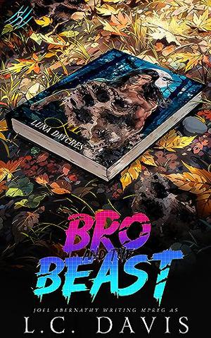 Bro and the Beast 5 (The Wolf's Mate #5)