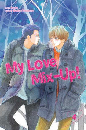 My Love Mix-Up!, Vol. 4 (消えた初恋 [Kieta Hatsukoi] #4)