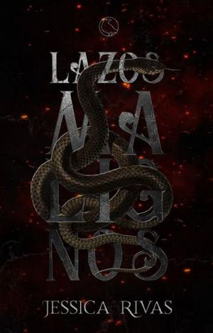 Lazoz Malignos by Jessica Rivas