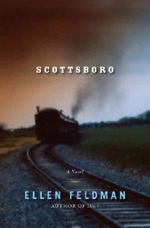 Scottsboro by Ellen Feldman