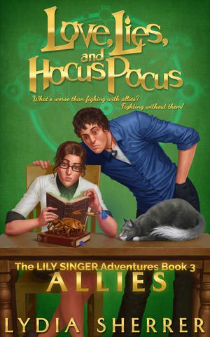 Love, Lies, and Hocus Pocus: Allies by Lydia Sherrer