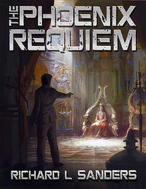 The Phoenix Requiem (The Phoenix Conspiracy #7)