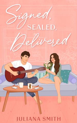 Signed, Sealed, Delivered (Wells Family #2)