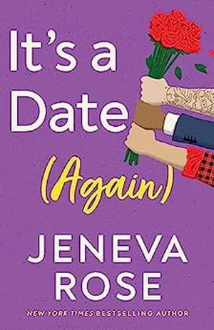 It's a Date by Jeneva Rose