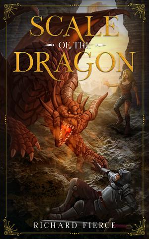 Scale of the Dragon by Richard Fierce