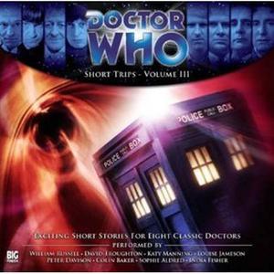 Doctor Who: Short Trips - Volume 3 by Simon Paul Miller, Kate Orman, Dave Curan, Juliet Boyd, Mathilde Madden, Jamie Middleton, Chris Wraig, Michael Deacon, Andrew Cartmel, Bev Conway