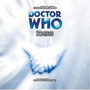 Doctor Who: Scherzo (Big Finish Monthly Range #52)